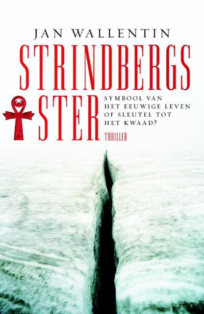 Strindbergs ster, Jan Wallentin