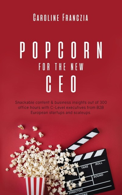 Popcorn for the new CEO, Caroline Franczia