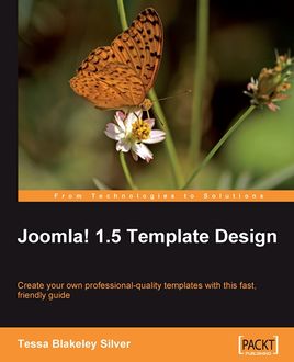 Joomla! 1.5 Template Design, Tessa Blakeley Silver