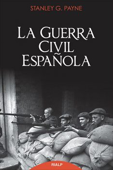 La guerra civil española, Stanley Payne