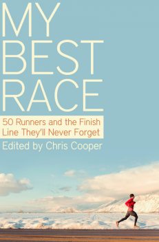 My Best Race, Chris Cooper