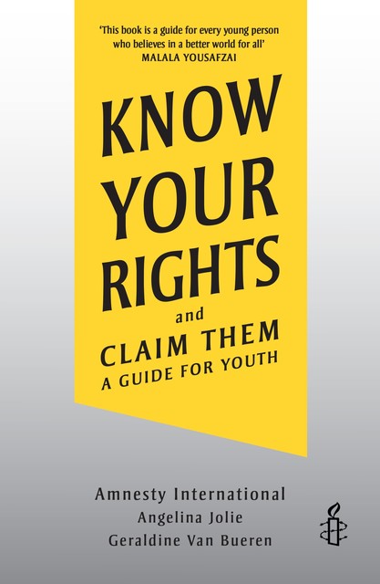 Know Your Rights, Angelina Jolie, Amnesty International, Geraldine Van Bueren