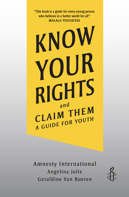 Know Your Rights, Angelina Jolie, Amnesty International, Geraldine Van Bueren