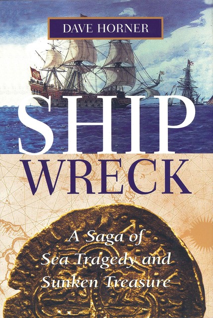 Shipwreck, Dave Horner
