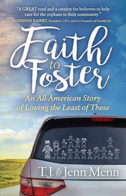 Faith to Foster, Jenn Menn, T.J. Menn