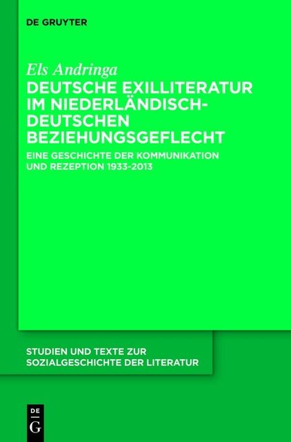 Deutsche Exilliteratur im niederländisch-deutschen Beziehungsgeflecht, Els Andringa