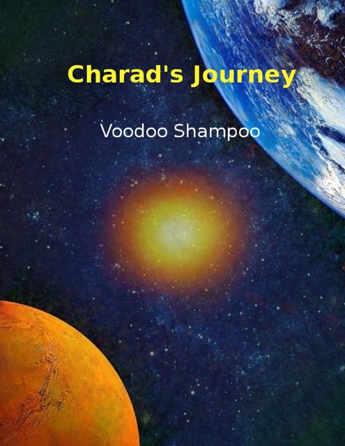 Charad's Journey, Voodoo Shampoo