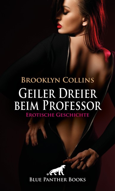Geiler Dreier beim Professor | Erotische Geschichte, Brooklyn Collins