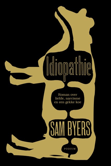 Idiopathie, Sam Byers