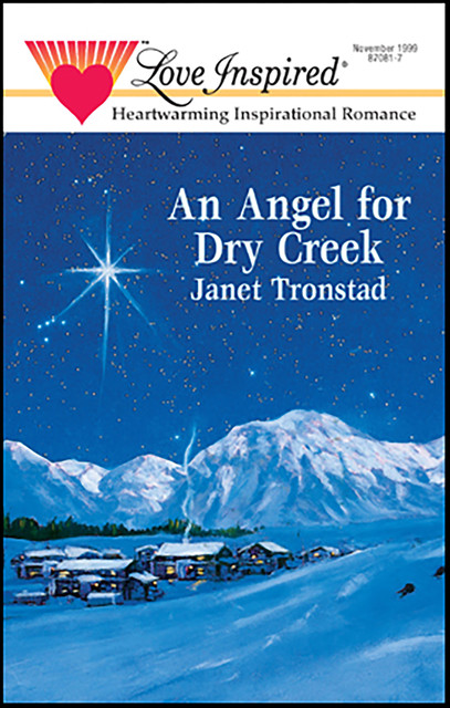 An Angel for Dry Creek, Janet Tronstad