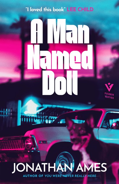 A Man Named Doll, Jonathan Ames