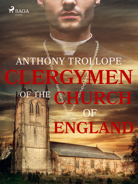 Clergymen of the Church of England, Anthony Trollope