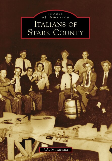 Italians of Stark County, J.A. Musacchia