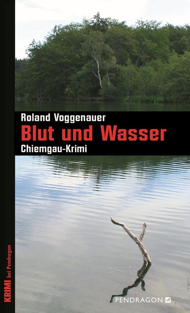 Blut und Wasser, Roland Voggenauer