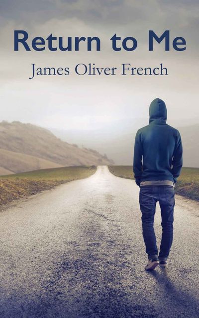 Return to Me, James Oliver French