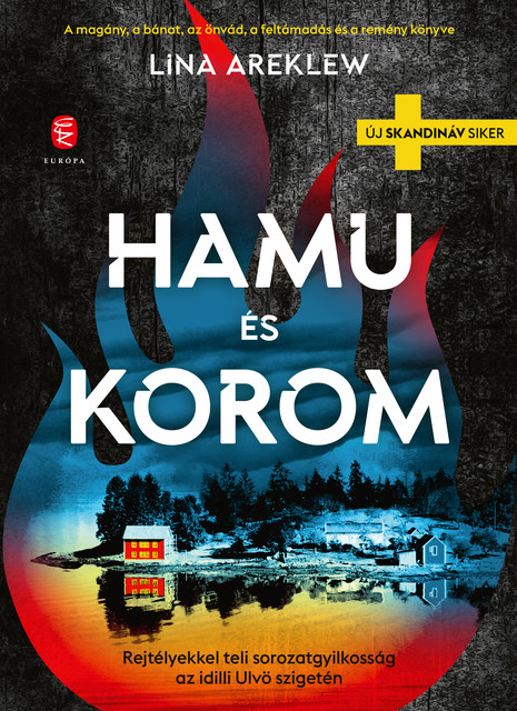 Hamu és korom, Lina Areklew