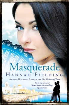 Masquerade, Hannah Fielding