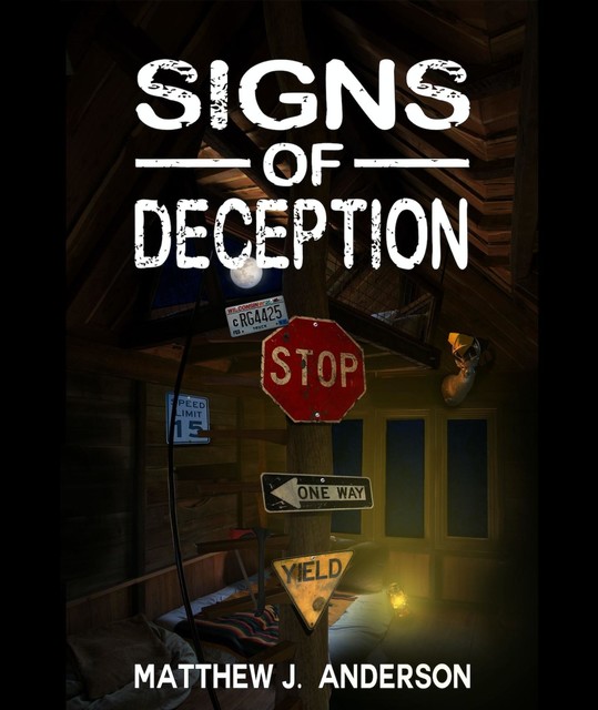 Signs Of Deception, Matthew Anderson