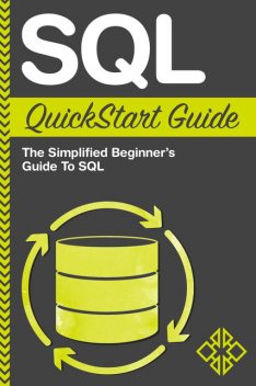 SQL QuickStart Guide, ClydeBank Technology