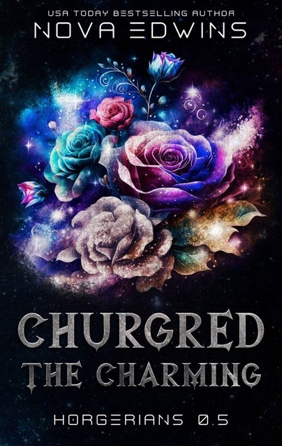 Churgred, the Charming, Nova Edwins