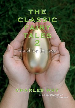 The Classic Fairytales 2, Charles Way