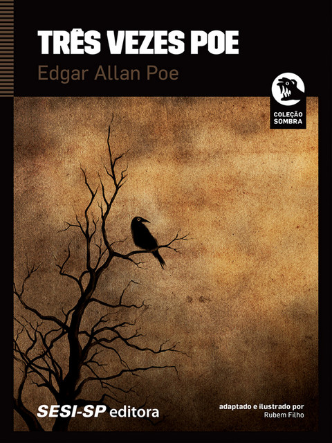 Três vezes Poe, Edgar Allan Poe