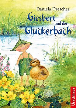 Giesbert und der Gluckerbach, Daniela Drescher