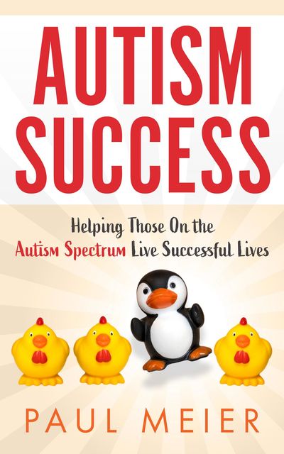 Autism Success, Paul Meier