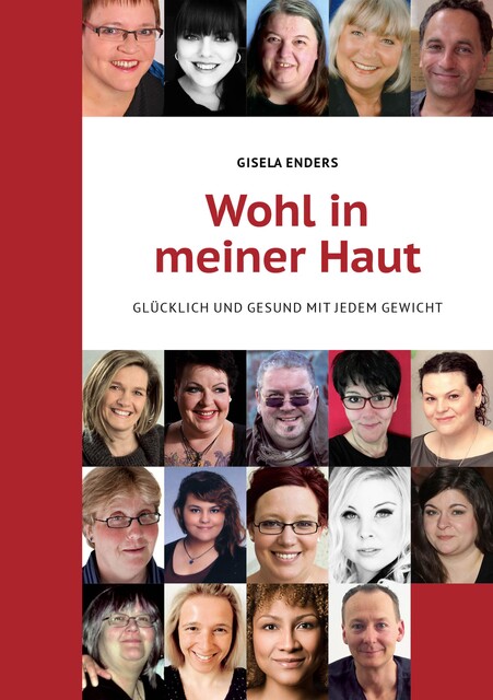 Wohl in meiner Haut, Gisela Enders