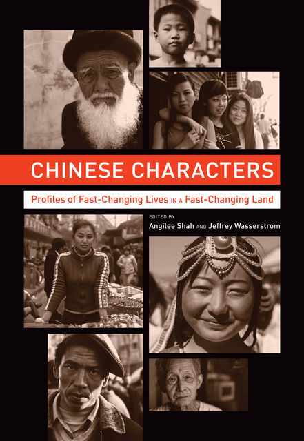 Chinese Characters, Angilee Shah, Jeffrey Wasserstrom