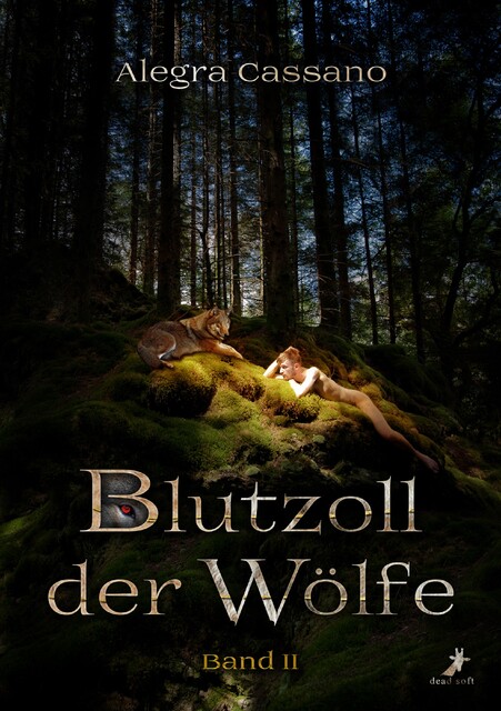 Blutzoll der Wölfe: Band 2, Alegra Cassano