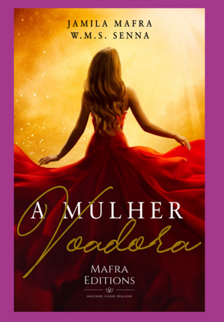 A Mulher Voadora, Jamila Mafra