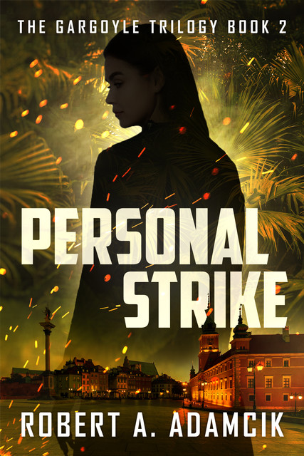 Personal Strike, Robert A. Adamcik