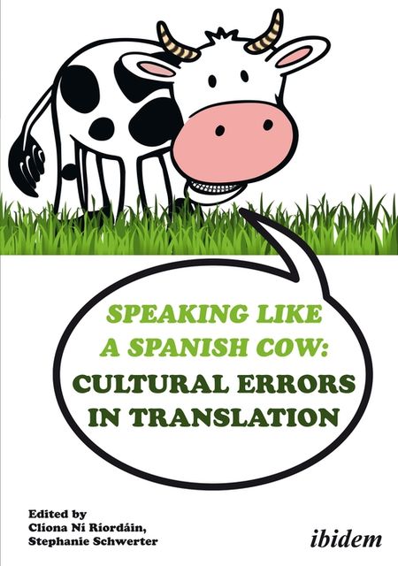 Speaking like a Spanish Cow, Michael Cronin