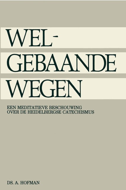 Welgebaande wegen, A. Hofman