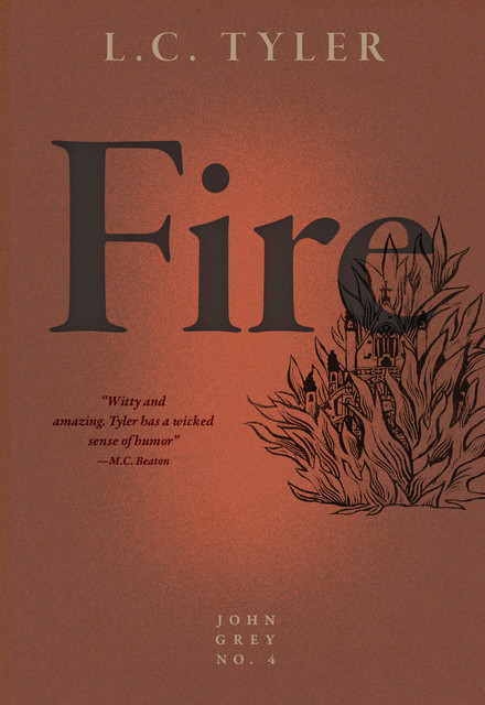 Fire, L.C.Tyler