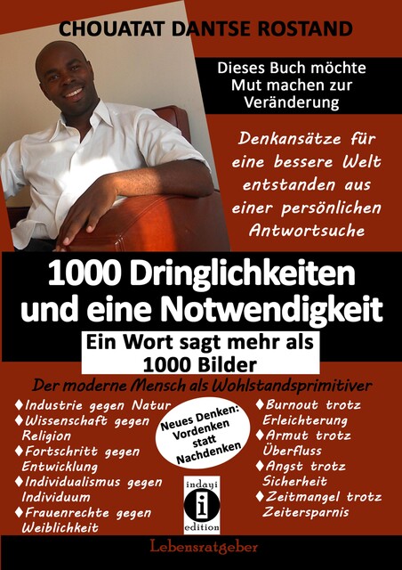 1000 Dringlichkeiten und eine Notwendigkeit, Chouatat Dantse Rostand