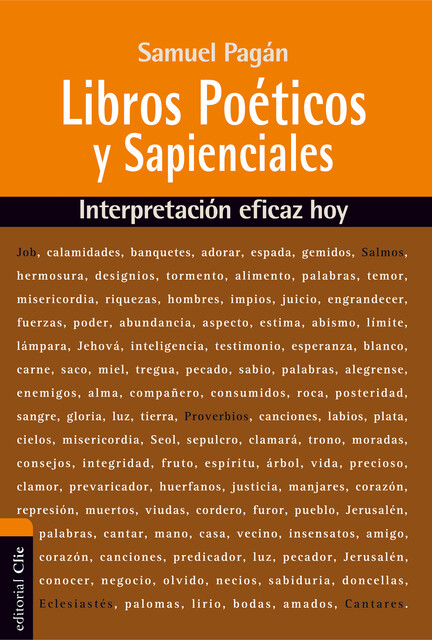 Libros Poéticos y Sapienciales del Antiguo Testamento, Samuel Pagán