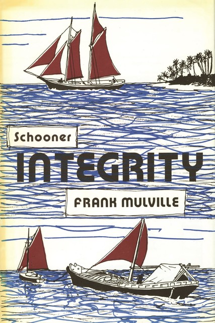 Schooner Integrity, Frank Mulville