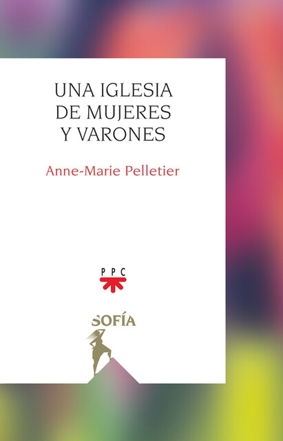 Una Iglesia de mujeres y varones, Anne-Marie Pelletier