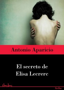 El secreto de Elisa Lecrerc, Aparicio Antonio