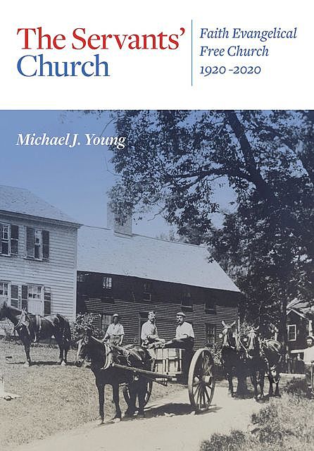 The Servants' Church, Michael Young