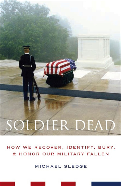 Soldier Dead, Michael Sledge