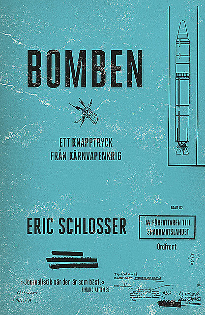 Bomben, Eric Schlosser