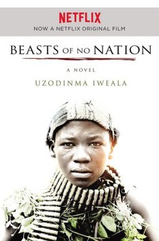 Beasts of No Nation, Uzodinma Iweala