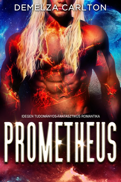 Prometheus, Demelza Carlton