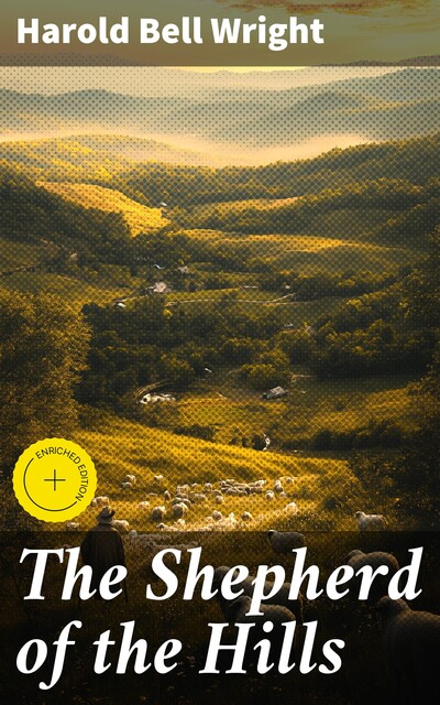 The Shepherd of the Hills, Harold Bell Wright