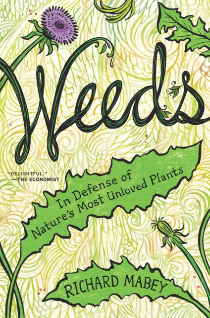 Weeds, Richard Mabey
