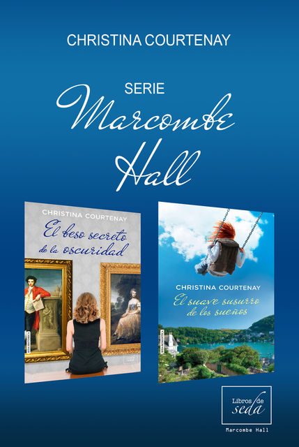 Marcombe Hall (serie completa), Christina Courtenay