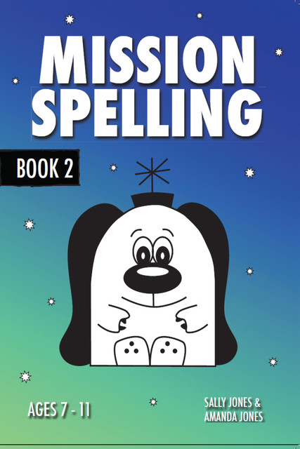 Mission Spelling – Book 2, Sally Jones